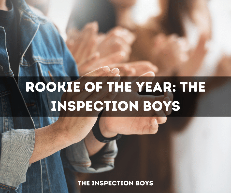 Rookie of the Year: The Inspection Boys