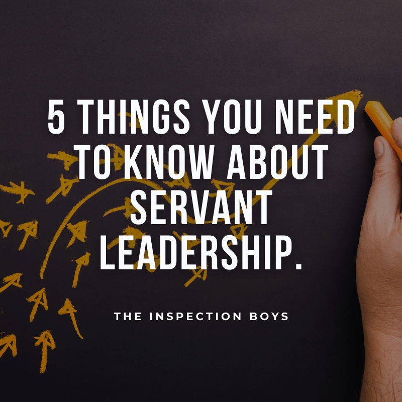 5 THINGS YOU NEED TO KNOW ABOUT SERVANT LEADERSHIP